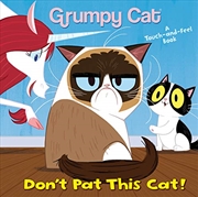 Buy Don't Pat This Cat! (Grumpy Cat)