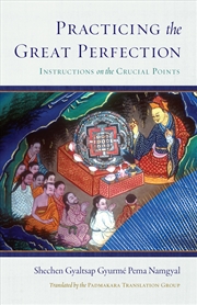 Buy Practicing the Great Perfection