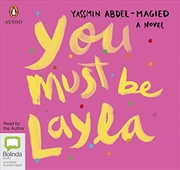 Buy You Must Be Layla