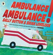 Buy Ambulance, Ambulance!