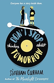 Buy Don't Stop Thinking About Tomorrow