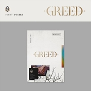 Buy 1st Desire - Greed - W Version