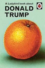 Buy A Ladybird Book About Donald Trump