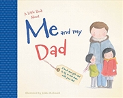 Buy A Little Book About Me & My Dad