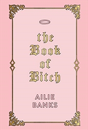 Buy The Book Of Bitch   