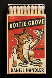 Buy Bottle Grove: A Novel