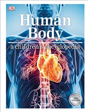 Buy Human Body A Children's Encyclopedia