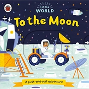 Buy Little World: To the Moon