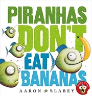 Buy Piranhas Don't Eat Bananas With Mask