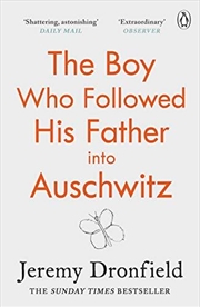 Buy The Boy Who Followed His Father into Auschwitz