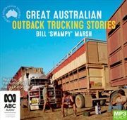 Buy Great Australian Outback Trucking Stories