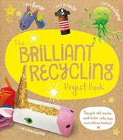 Buy Brilliant Recycling Project