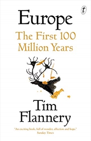 Buy Europe: The First 100 Million Years