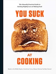 Buy You Suck at Cooking