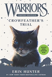 Buy Warriors Super Edition: Crowfeather's Trial