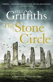 Buy The Stone Circle: The Dr Ruth Galloway Mysteries 11