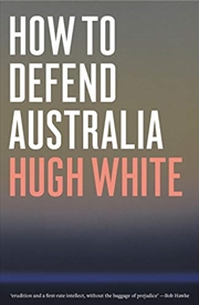 Buy How to Defend Australia