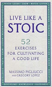 Buy Live Like A Stoic