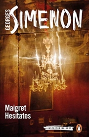 Buy Maigret Hesitates