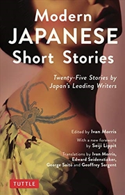 Buy Modern Japanese Short Stories: Twenty-five Stories By Japan's Leading Writers