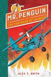 Buy Mr Penguin And The Fortress Of Secrets