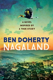 Buy Nagaland: A Love Story For Modern India