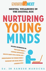 Buy Nurturing Young Minds: Mental Wellbeing In The Digital Age (generation Next)