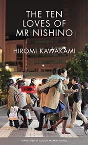 Buy The Ten Loves Of Mr Nishino