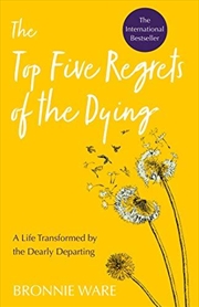 Buy The Top Five Regrets of the Dying