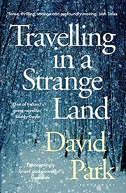 Buy Travelling In A Strange Land