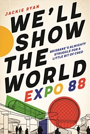 Buy We'll Show the World: Expo 88