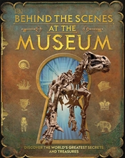 Buy Behind the Scenes at the Museum