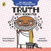 Buy Big Ideas for Little Philosophers: Truth with Socrates