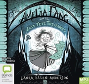 Buy Amelia Fang and the Lost Yeti Treasures