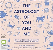 Buy The Astrology of You and Me