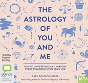 Buy The Astrology of You and Me