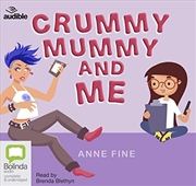 Buy Crummy Mummy and Me