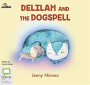 Buy Delilah and the Dogspell