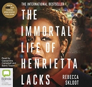 Buy The Immortal Life of Henrietta Lacks