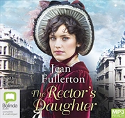 Buy The Rector's Daughter