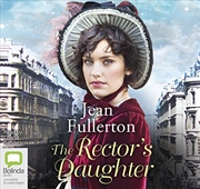 Buy The Rector's Daughter