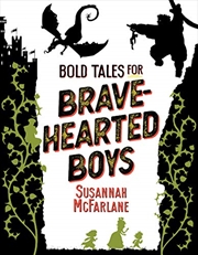 Buy Bold Tales For Brave-hearted Boys