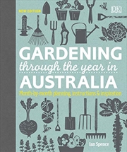 Buy Gardening Through the Year in Australia