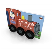 Buy Peppa Pig: George's Train Ride