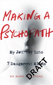 Buy Making a Psychopath