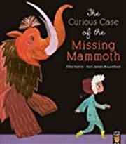 Buy Curious Case Of The Missing Mammoth