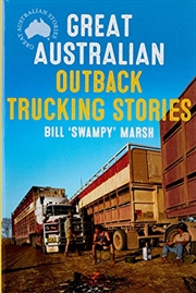 Buy Great Australian Outback Trucking Stories