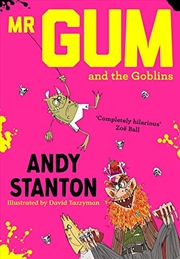 Buy Mr Gum And The Goblins (3)