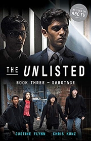 Buy The Unlisted: Sabotage (book 3)