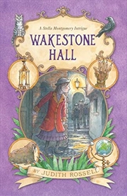 Buy Wakestone Hall (stella Montgomery, #3)